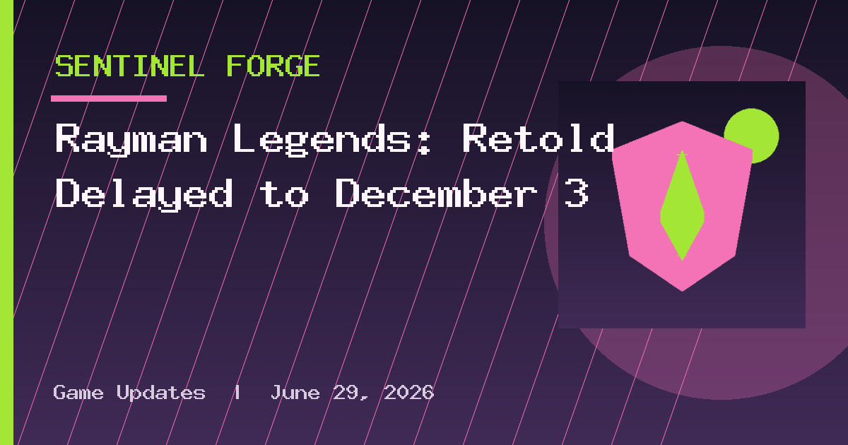 Rayman Legends: Retold Delayed to December 3