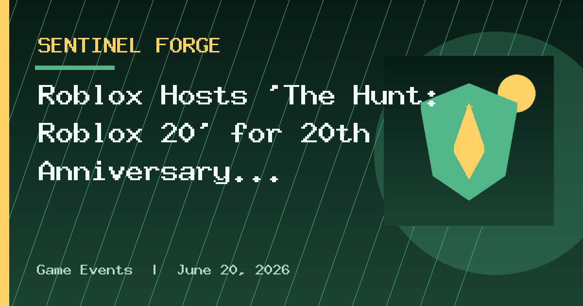 Roblox Hosts 'The Hunt: Roblox 20' for 20th Anniversary