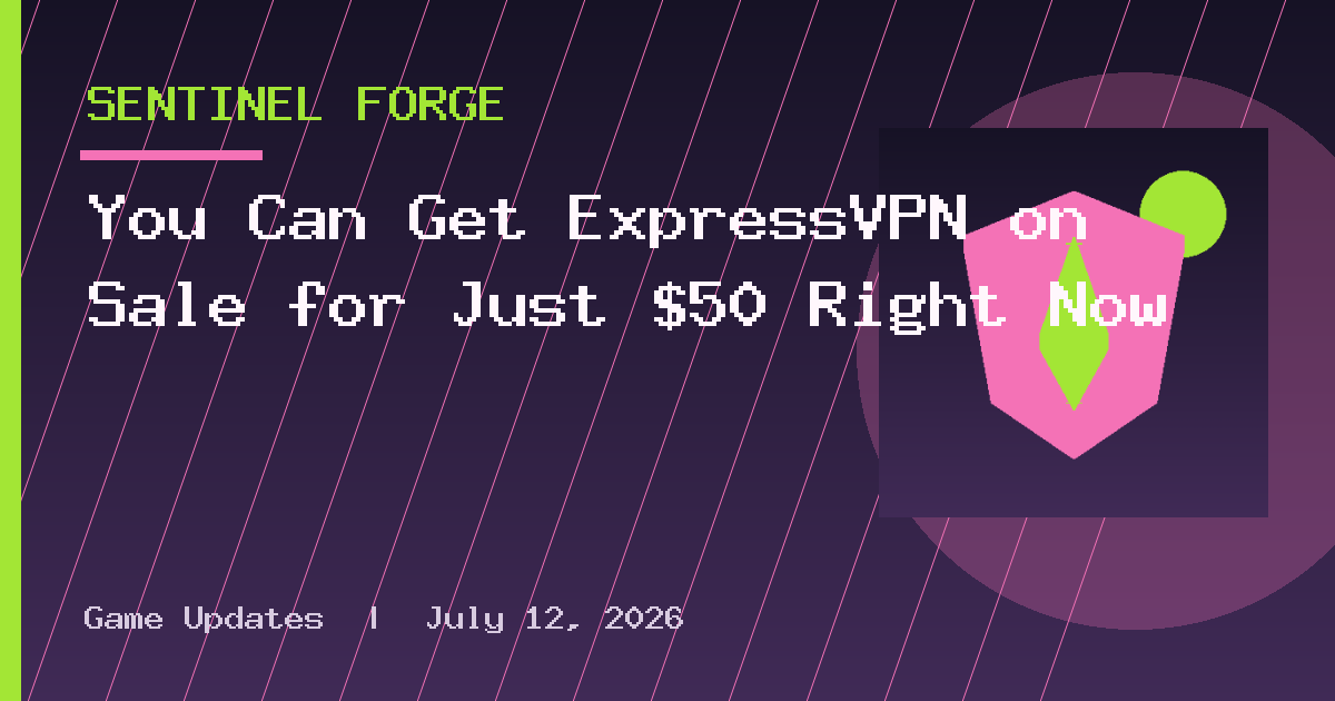You Can Get ExpressVPN on Sale for Just $50 Right Now